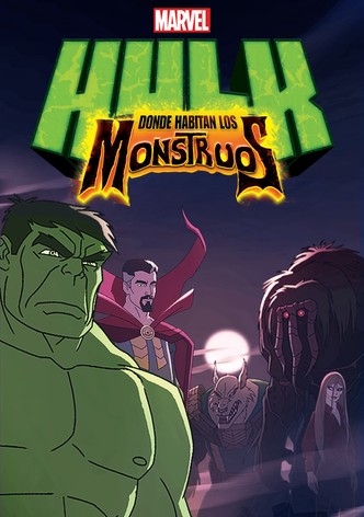 Hulk: donde habitan los monstruos
