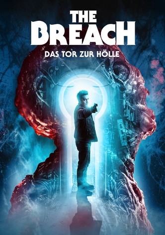 The Breach: Das Tor zur Hölle