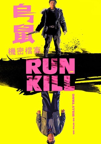 Run and Kill