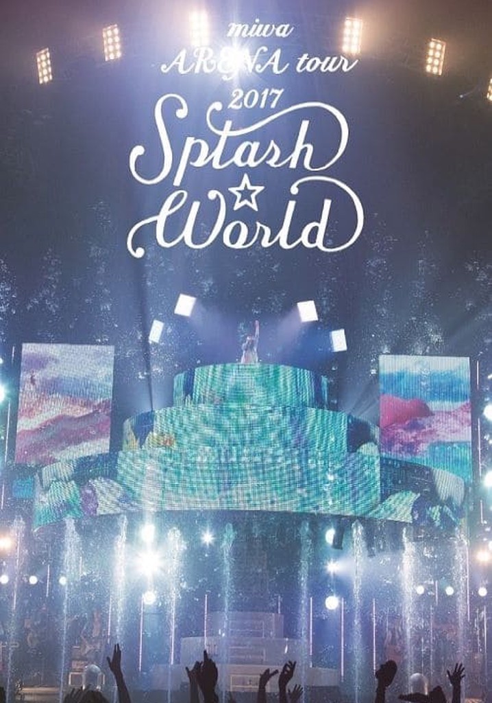miwa ARENA tour 2017 "SPLASH WORLD"
