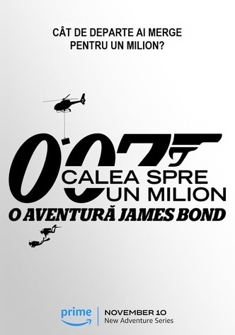 Calea spre un milion: O aventură James Bond