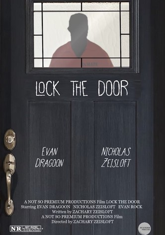 Lock The Door