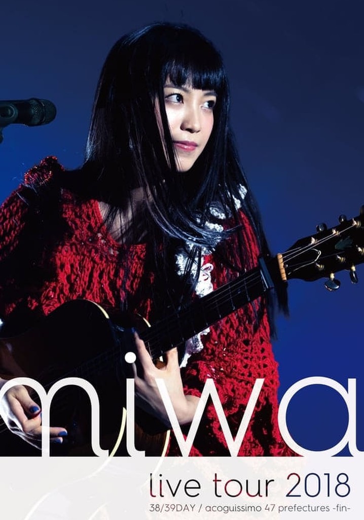 miwa acoustic live tour 2018 "acoguissimo 47 Todofuken ~ Kan ~"