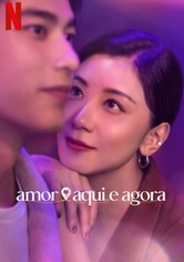 Amor Aqui e Agora