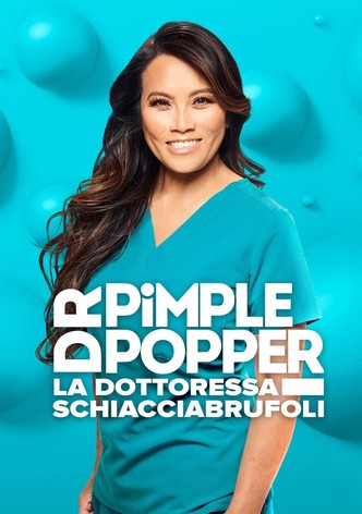 Dr. Pimple Popper, la dottoressa schiacciabrufoli