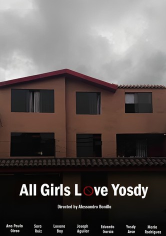 All Girls Love Yosdy