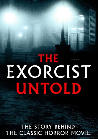 The Exorcist Untold