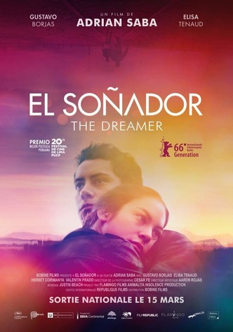 El soñador - The dreamer