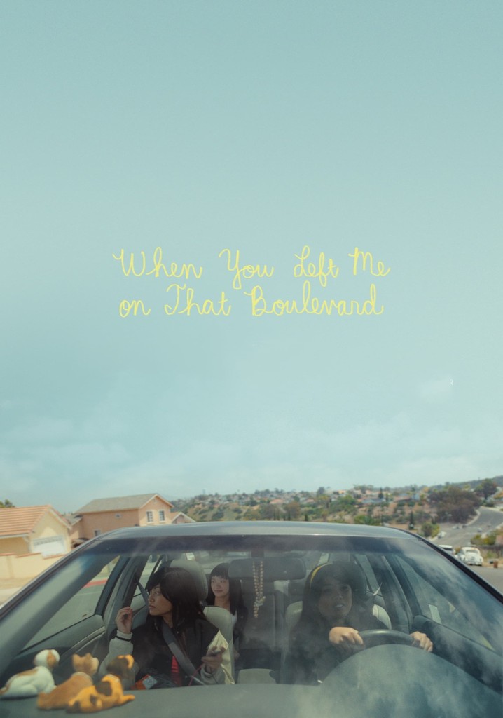 When You Left Me on That Boulevard