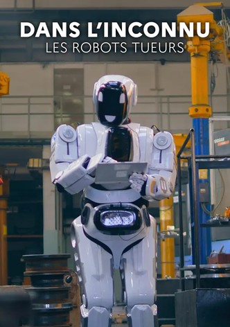 Dans l'inconnu : Les robots tueurs