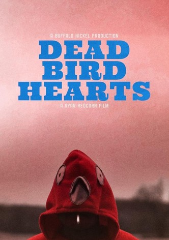 Dead Bird Hearts