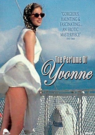 The Perfume of Yvonne