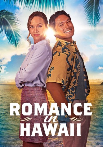 Romance in Hawaii - Verliebt im Paradies