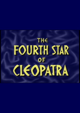 The Fourth Star Of Cleopatra