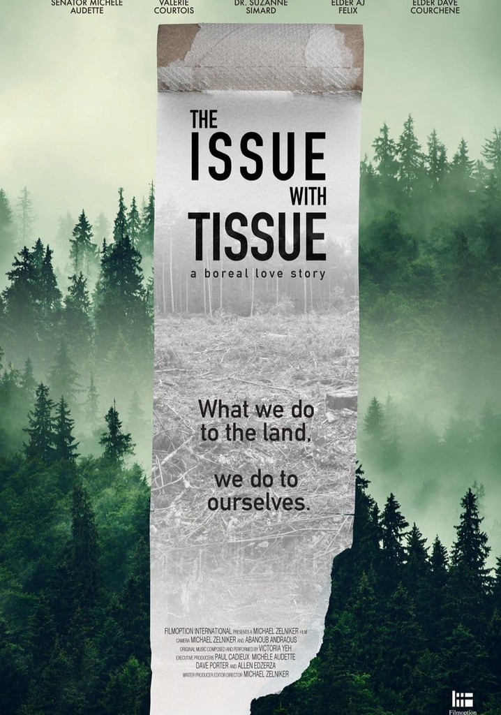 The Issue with Tissue: A Boreal Love Story