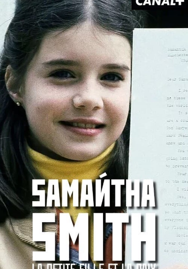 Samantha Smith : la petite fille et la paix ?