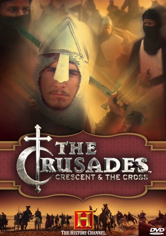 The Crusades Crescent and the Cross
