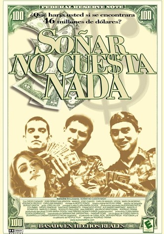 Soñar no cuesta nada