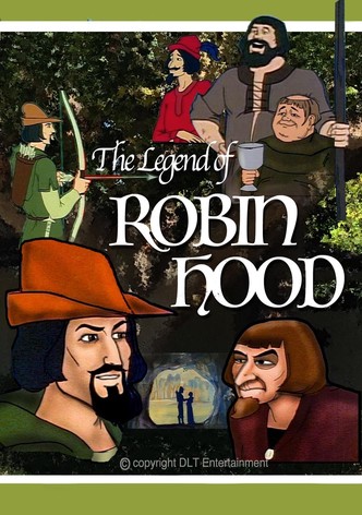 The Legend of Robin Hood