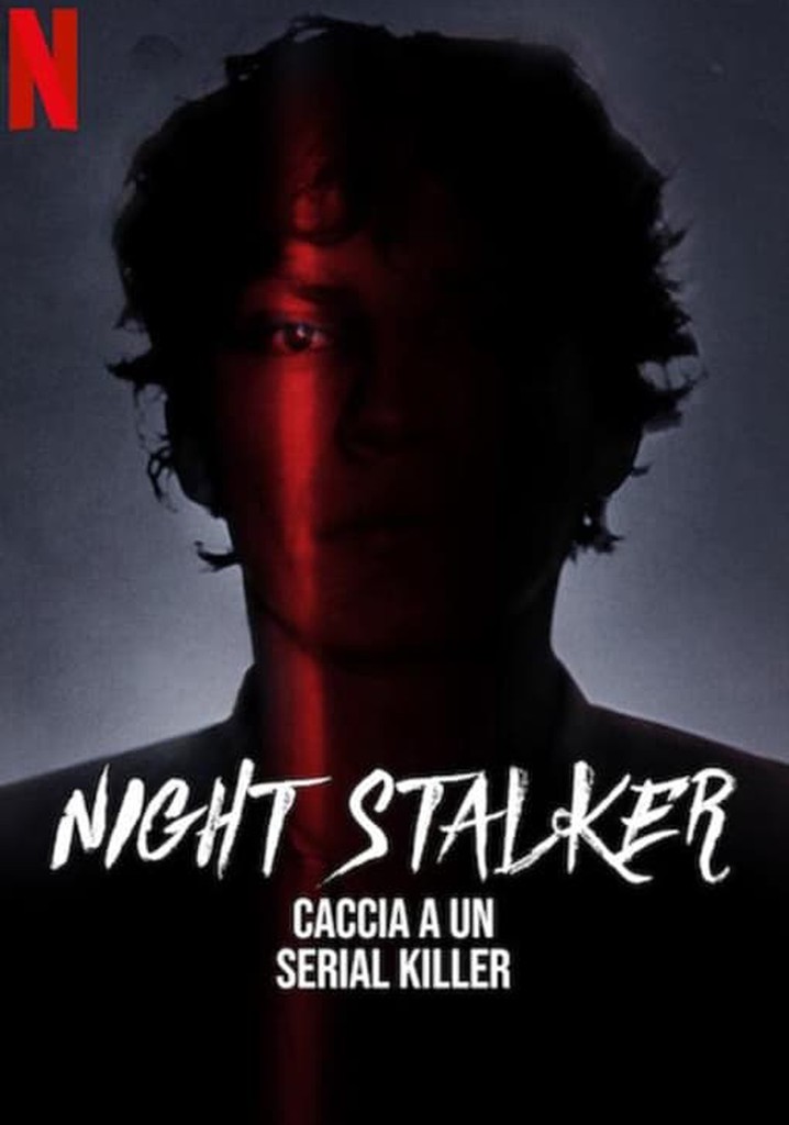 Night Stalker Caccia a un serial killer Stagione 1 streaming Night Stalker Caccia a un serial killer Stagione 1 streaming