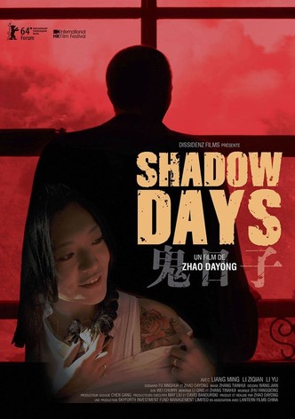 Shadow Days
