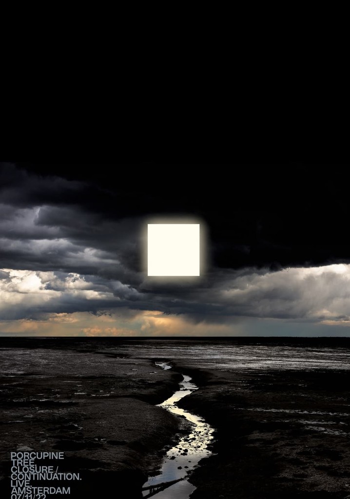 Porcupine Tree: Closure / Continuation. Live. Amsterdam 07/11/22