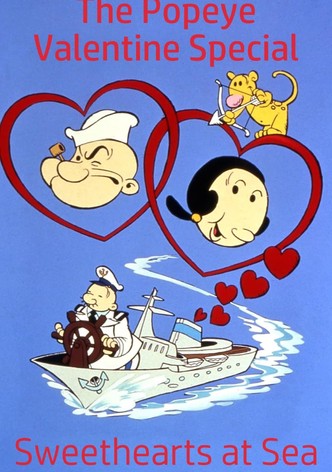 The Popeye Valentine Special: Sweethearts at Sea