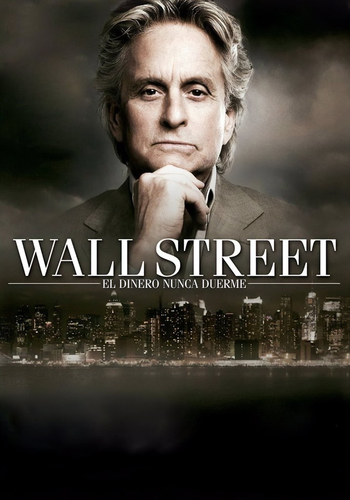 Wall Street El dinero nunca duerme online Wall Street El dinero nunca duerme online