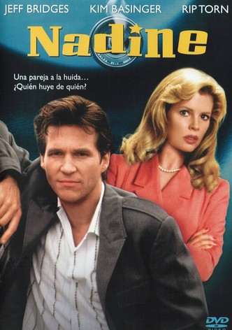 Nadine, un amor a prueba de balas