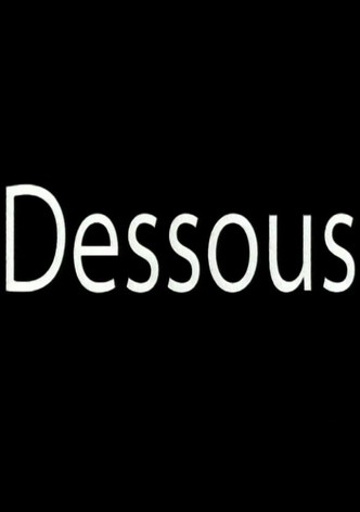 Dessous