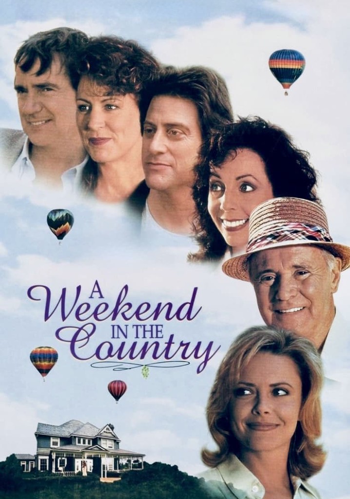 A Weekend in the Country