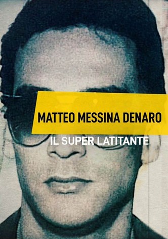 Matteo Messina Denaro - Il Superlatitante