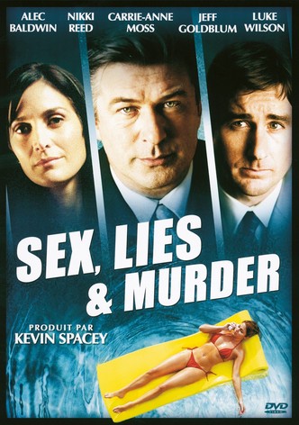 Sex, Lies & Murder