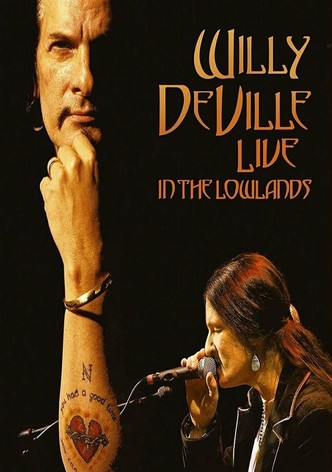 Willy DeVille: Live in the Lowlands