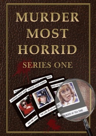 Murder Most Horrid