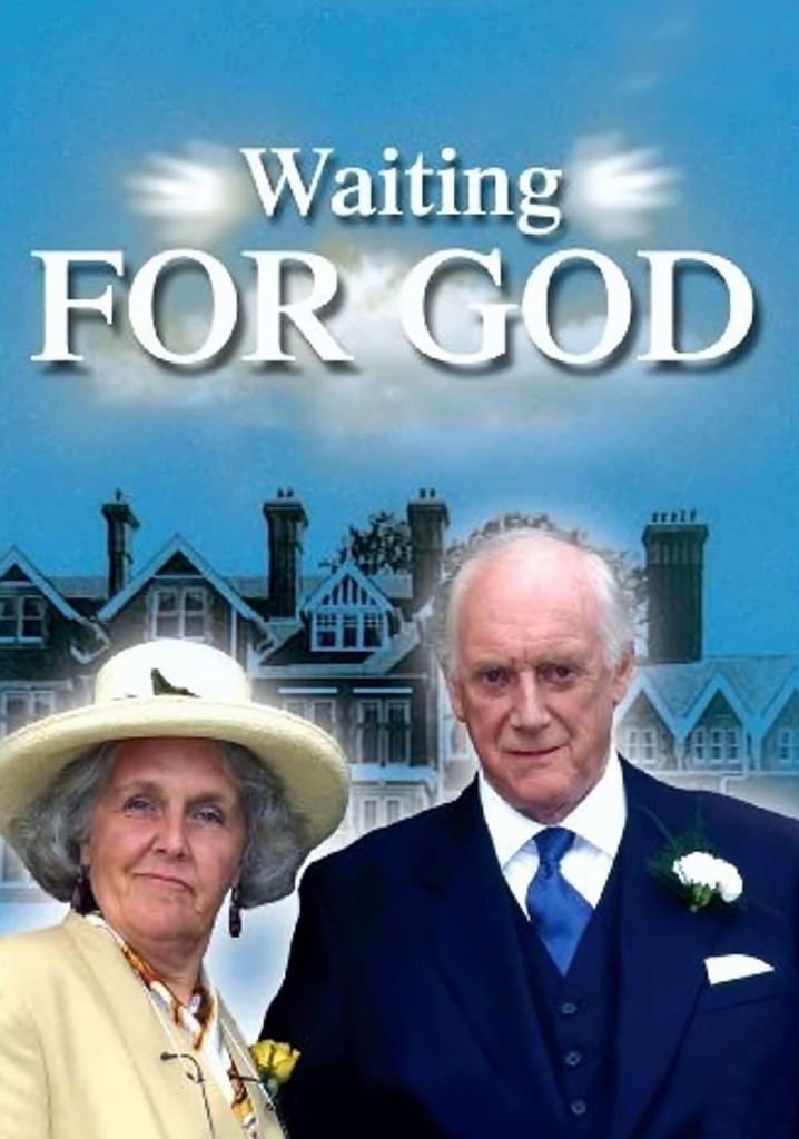 Waiting for God - streaming tv show online