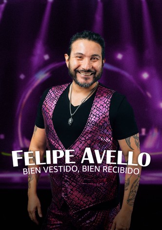 Felipe Avello: Bien vestido, bien recibido
