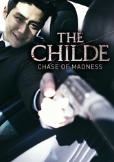 The Childe - Chase of Madness
