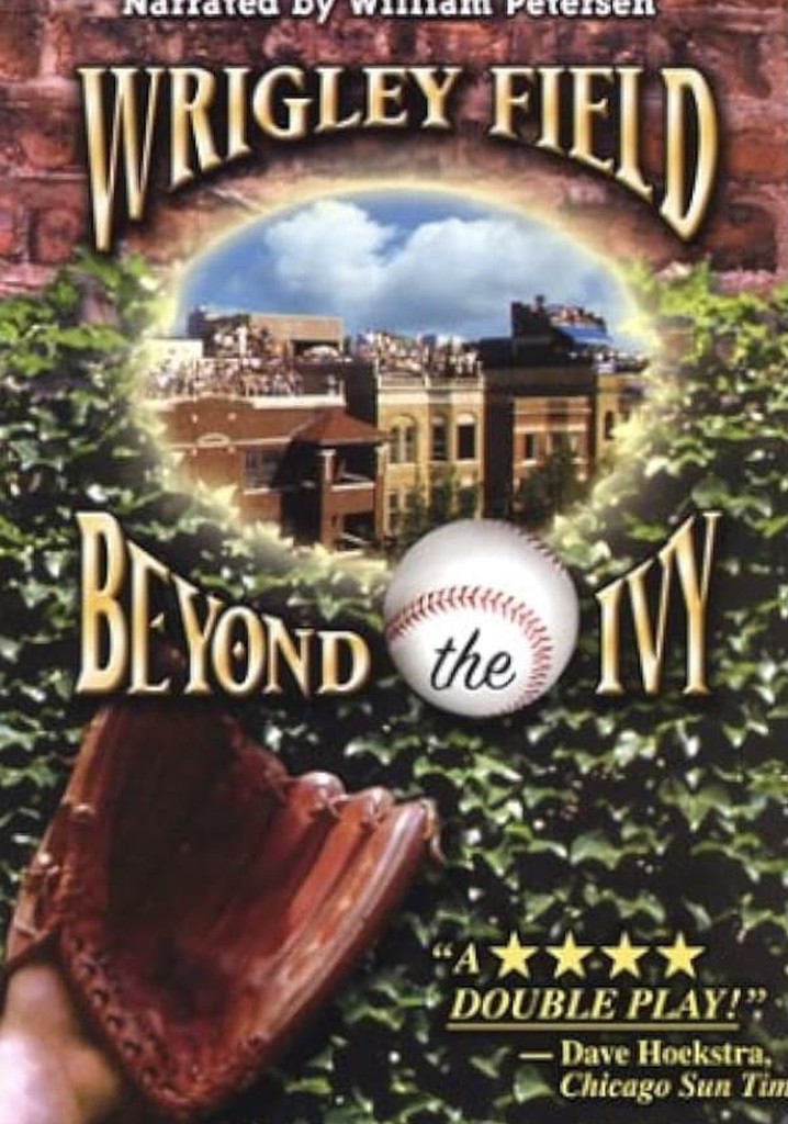 Wrigley Field: Beyond the Ivy