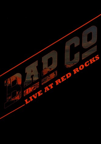 Bad Company - Live at Red Rocks