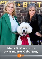 Mona & Marie 2 - Ein etwas anderer Geburtstag