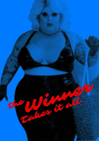 The Winner Takes It All