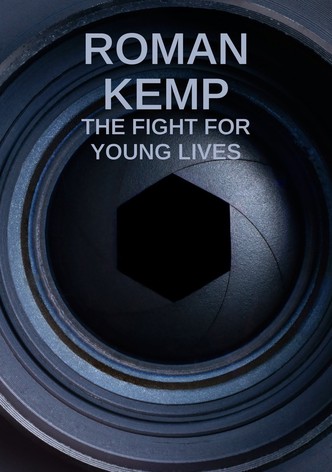 Roman Kemp: The Fight for Young Lives