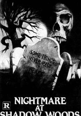 Nightmare at Shadow Woods