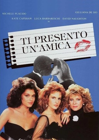 Ti presento un'amica