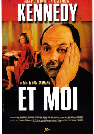 Kennedy et moi