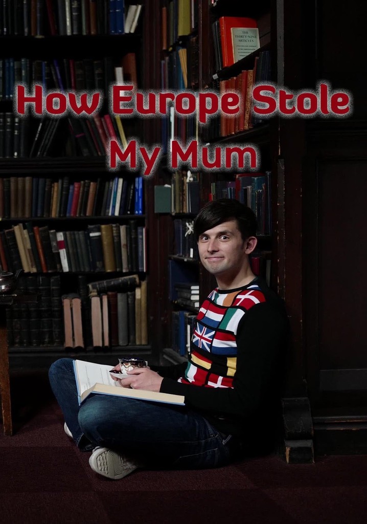 How Europe Stole My Mum
