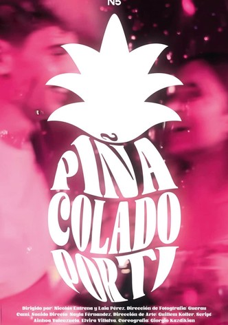 Piña Colado Por Ti