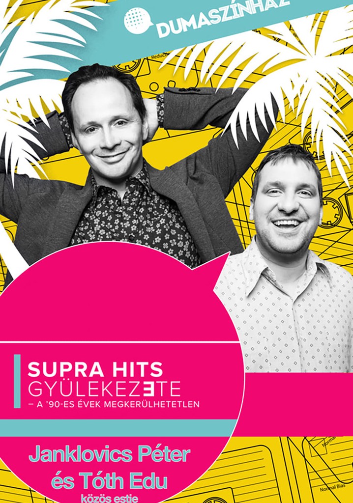 Supra hits gyülekezete - Janklovics Péter és Tóth Edu közös estje