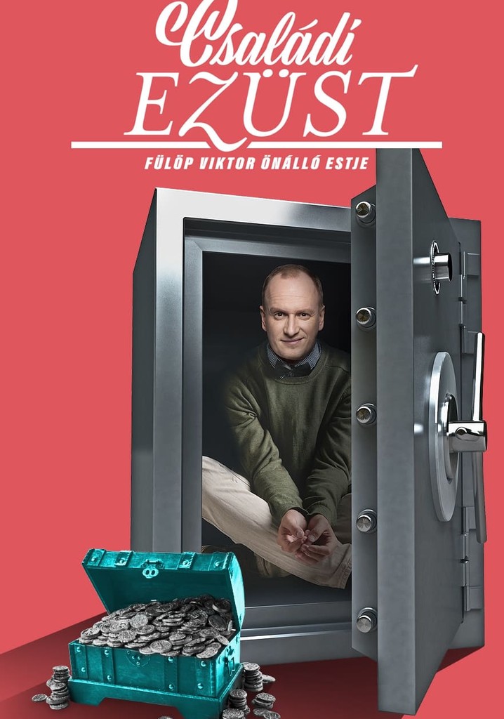 Családi ezüst - Fülöp Viktor önálló estje